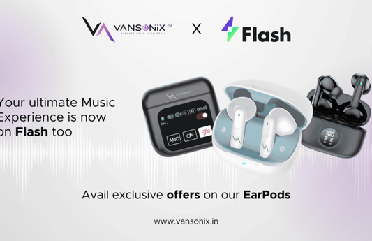 Vansonix x Flash.co: Elevating Your Music Experience Together